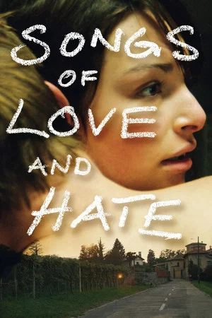 Постер: Songs of Love and Hate