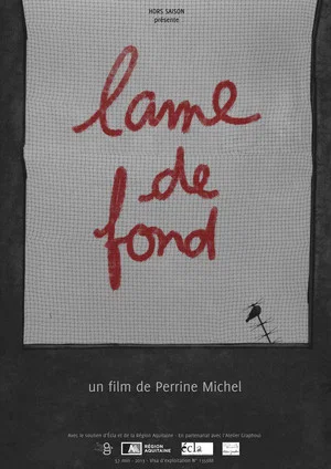 Постер: Lame de fond