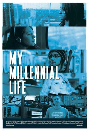 Постер: My Millennial Life