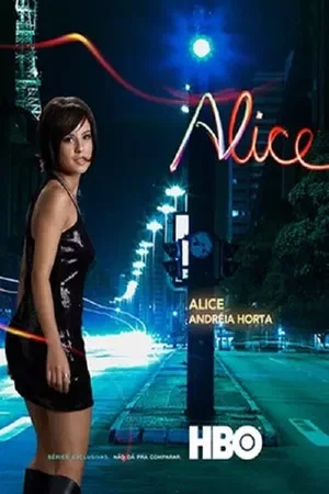 Постер: Alice Especial, Part 1: The First Day of the Rest of My Life
