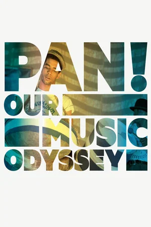 Постер: PAN! Our Music Odyssey