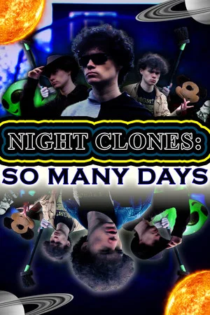 Постер: NIGHT CLONES: SO MANY DAYS