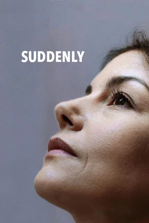 Постер: Suddenly
