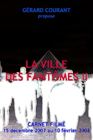 Постер: La Ville des fantômes II