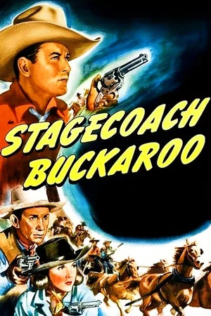 Постер: Stagecoach Buckaroo