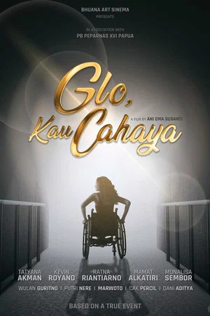 Постер: Glo, Kau Cahaya