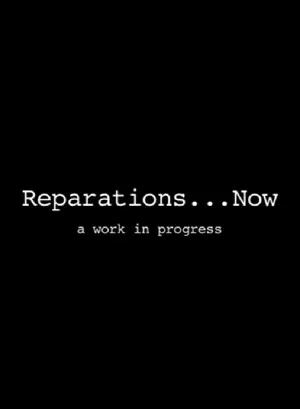 Постер: Reparations... Now