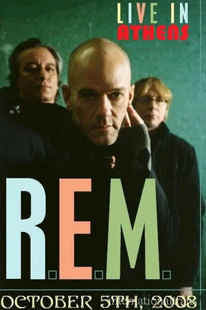 Постер: R.E.M. - Live In Athens (MTV) 2008