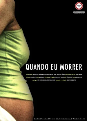 Постер: Quando Eu Morrer