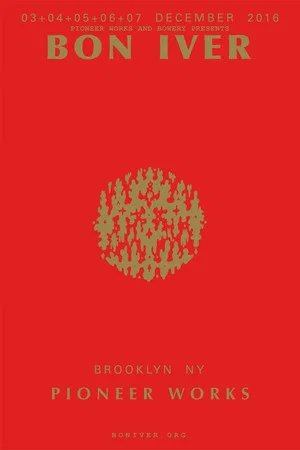 Постер: Bon Iver : Live at the Pioneer Works Warehouse in Brooklyn NPR