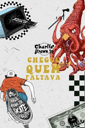 Постер: Charlie Brown Jr.: Chegou Quem Faltava