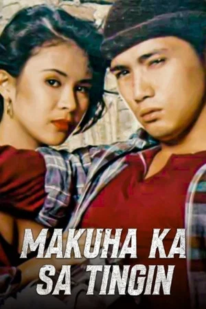 Постер: Makuha Ka sa Tingin (Kung Puede Lang)