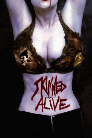 Постер: Skinned Alive