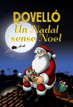 Постер: Rovelló. Un Nadal sense Noel