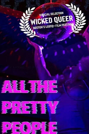 Постер: All the Pretty People