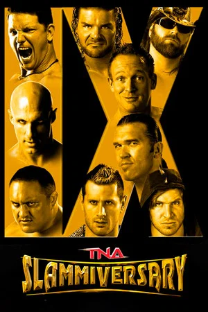 Постер: TNA Slammiversary IX