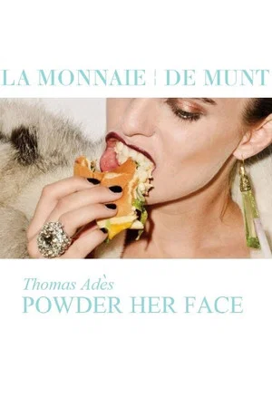 Постер: Powder Her Face - La Monnaie / De Munt