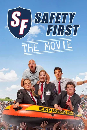 Постер: Safety First - The Movie