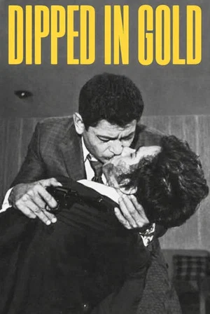 Постер: Dipped in Gold
