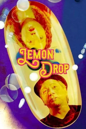 Постер: Lemon Drop