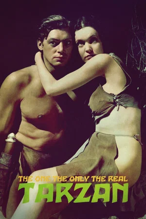 Постер: The One, the Only, the Real Tarzan
