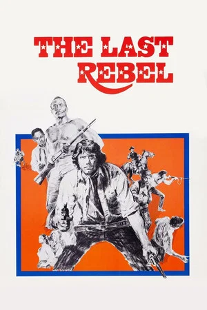 Постер: The Last Rebel