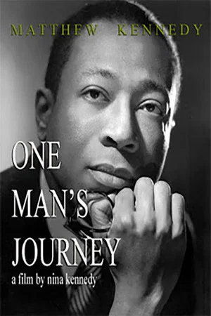 Постер: Matthew Kennedy: One Man's Journey