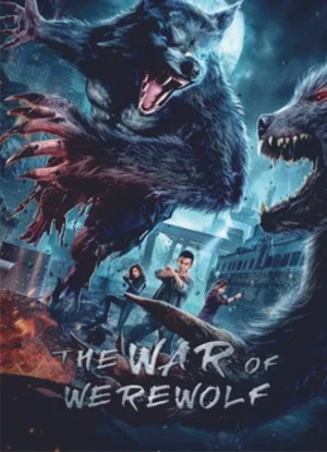 Постер: The War of Werewolf