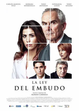 Постер: La ley del embudo