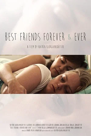 Постер: Best friends forever and ever
