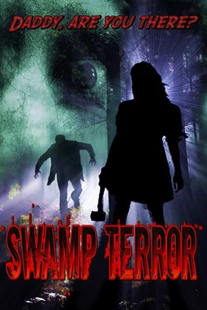 Постер: Swamp Terror