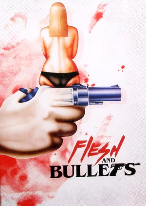 Постер: Flesh and Bullets