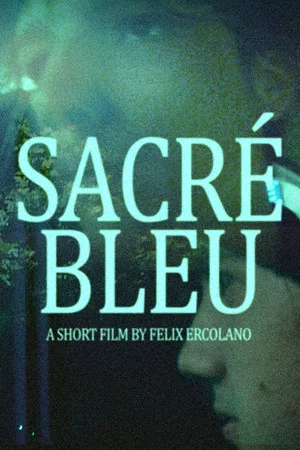 Постер: SACRÉ BLEU