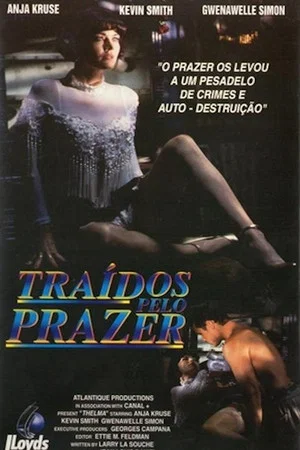 Постер: Dark Desires: Thelma