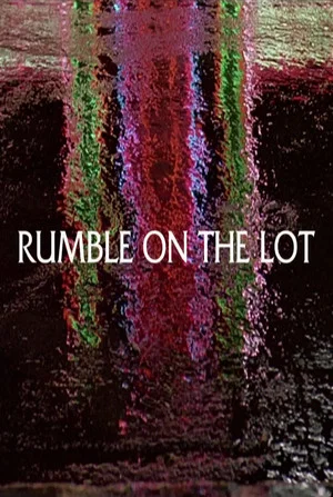 Постер: Rumble on the Lot: Walter Hill's Streets of Fire Revisited