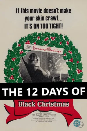 Постер: The 12 Days of Black Christmas