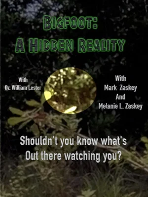 Постер: Bigfoot: A Hidden Reality