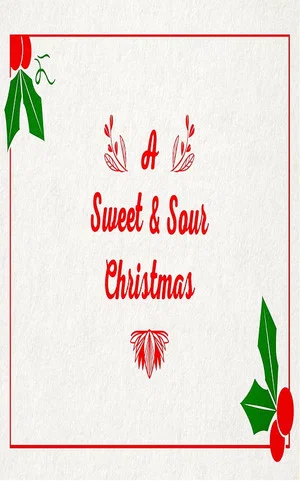 Постер: A Sweet & Sour Christmas