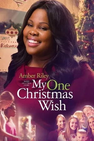 Постер: My One Christmas Wish