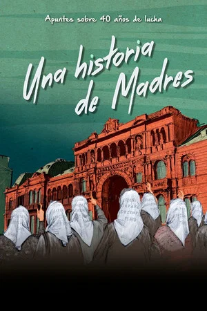 Постер: Una historia de Madres