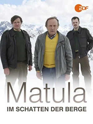Постер: Matula: Der Schatten des Berges