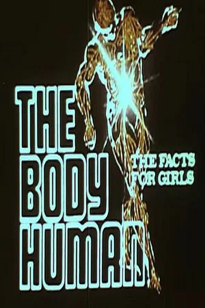 Постер: The Body Human: The Facts For Girls