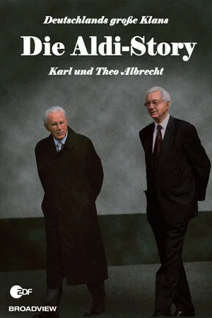 Постер: Germanys Big Clans: The Aldi Story