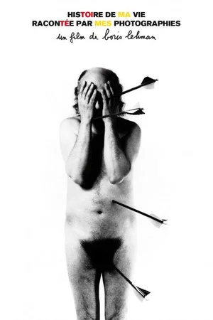 Постер: Story of My Life Told by My Photographs