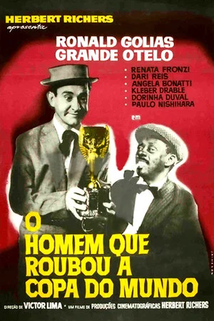Постер: O Homem Que Roubou a Copa do Mundo