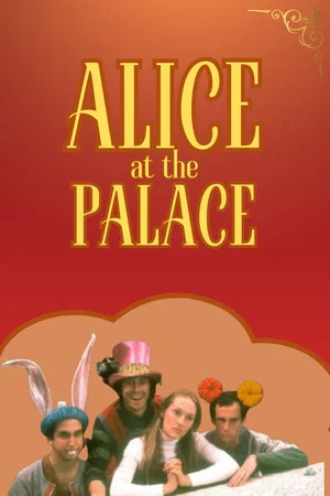 Постер: Alice at the Palace