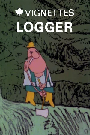 Постер: Canada Vignettes: Logger