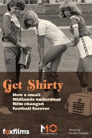 Постер: Get Shirty