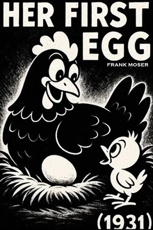 Постер: Her First Egg