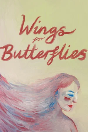 Постер: Wings for Butterflies